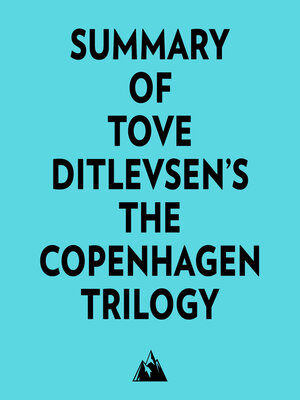 cover image of Summary of Tove Ditlevsen's the Copenhagen Trilogy